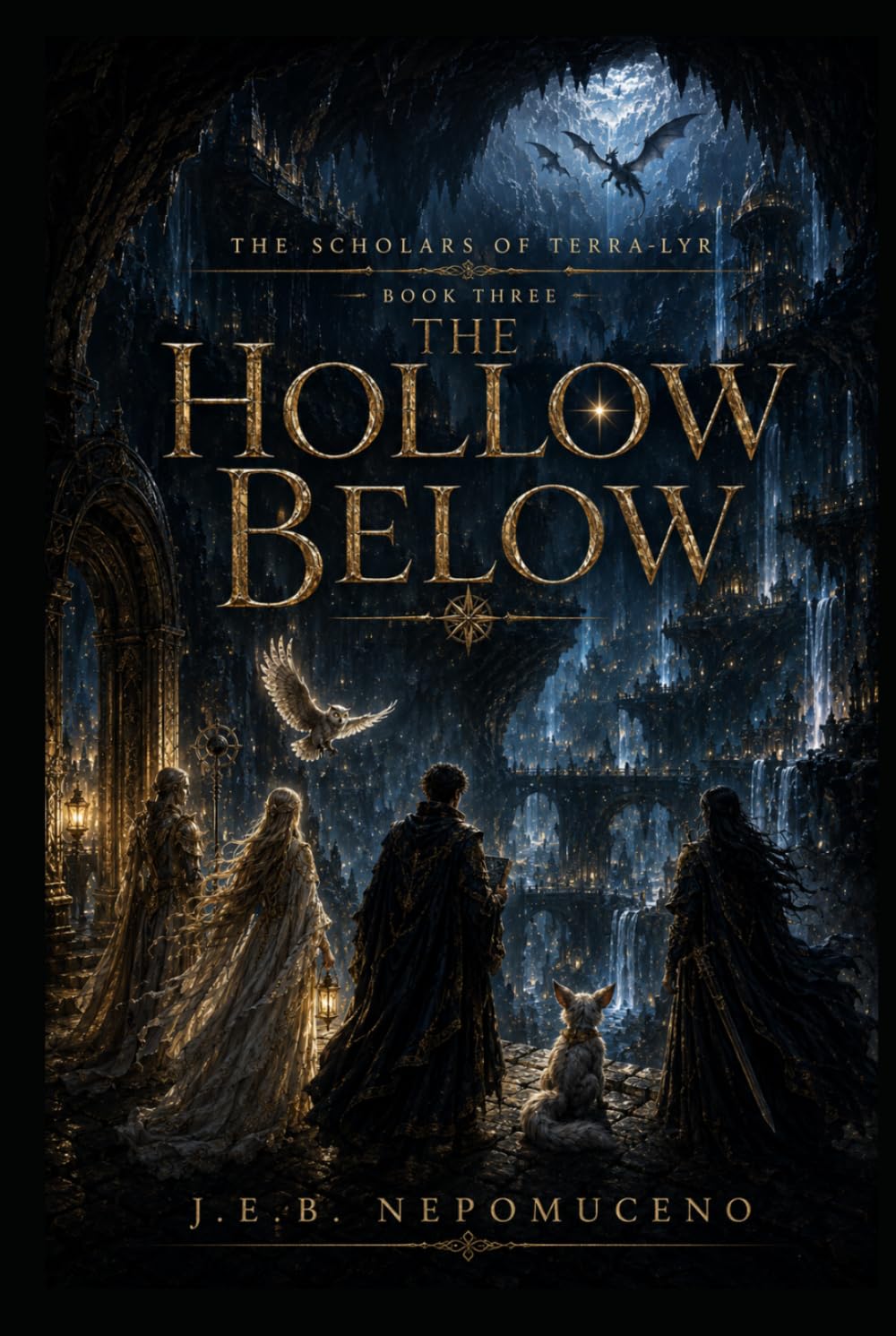 The Hollow Below: The Scholars of Terra-Lyr Book 3