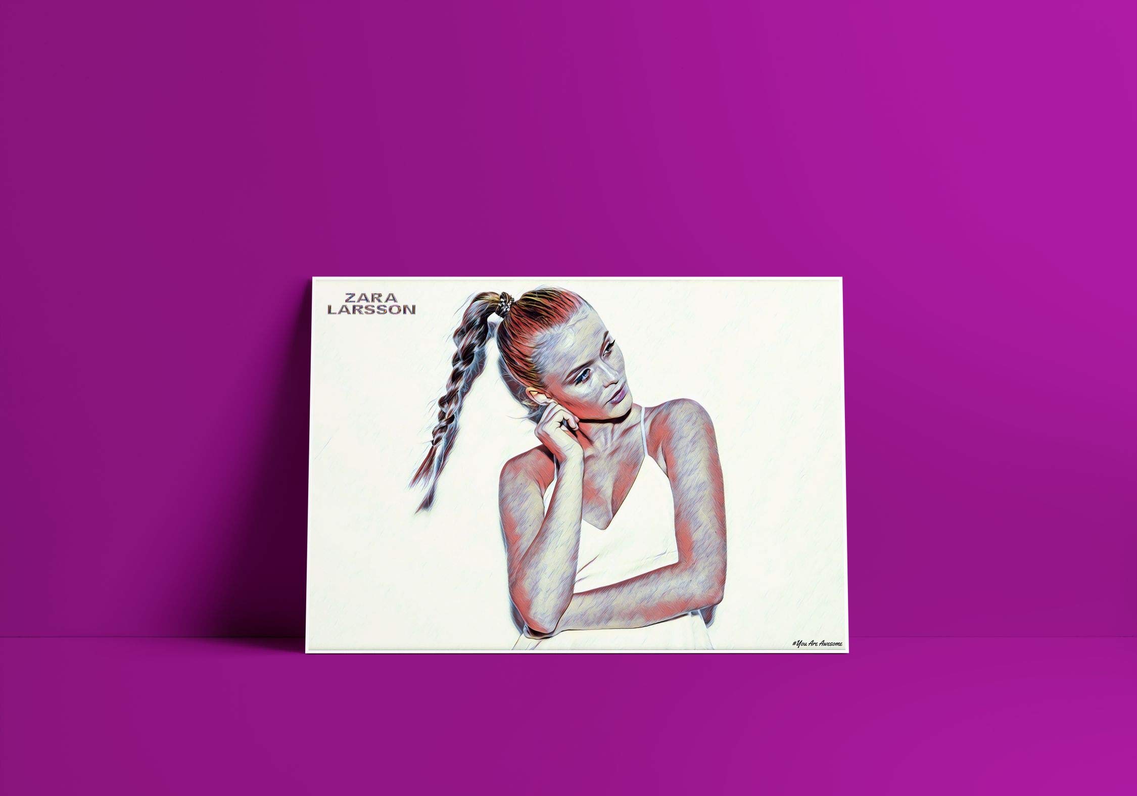You Are Awesome - Zara Larsson Art Effect Poster Set 1