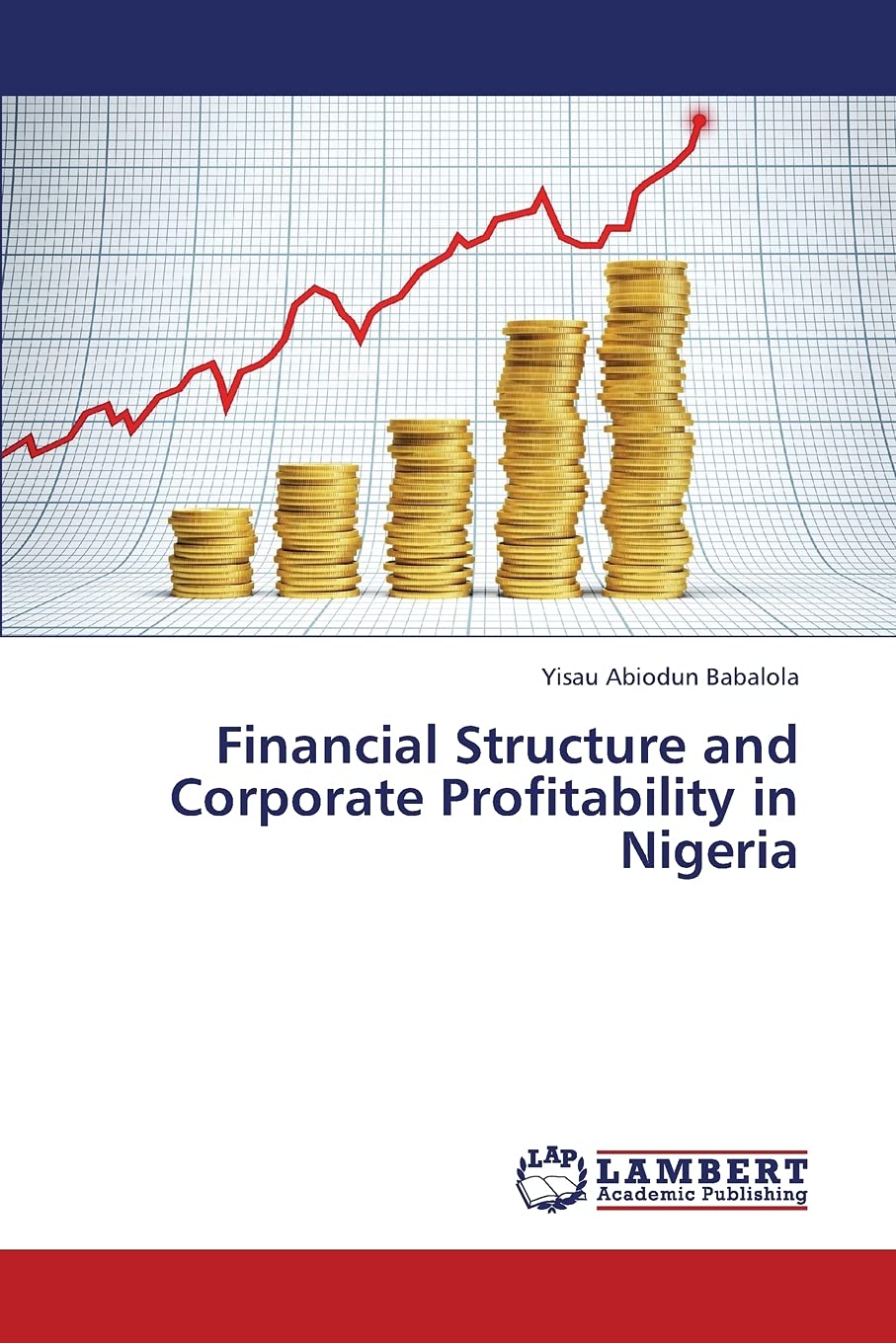 Financial Structure and Corporate Profitability in Nigeria