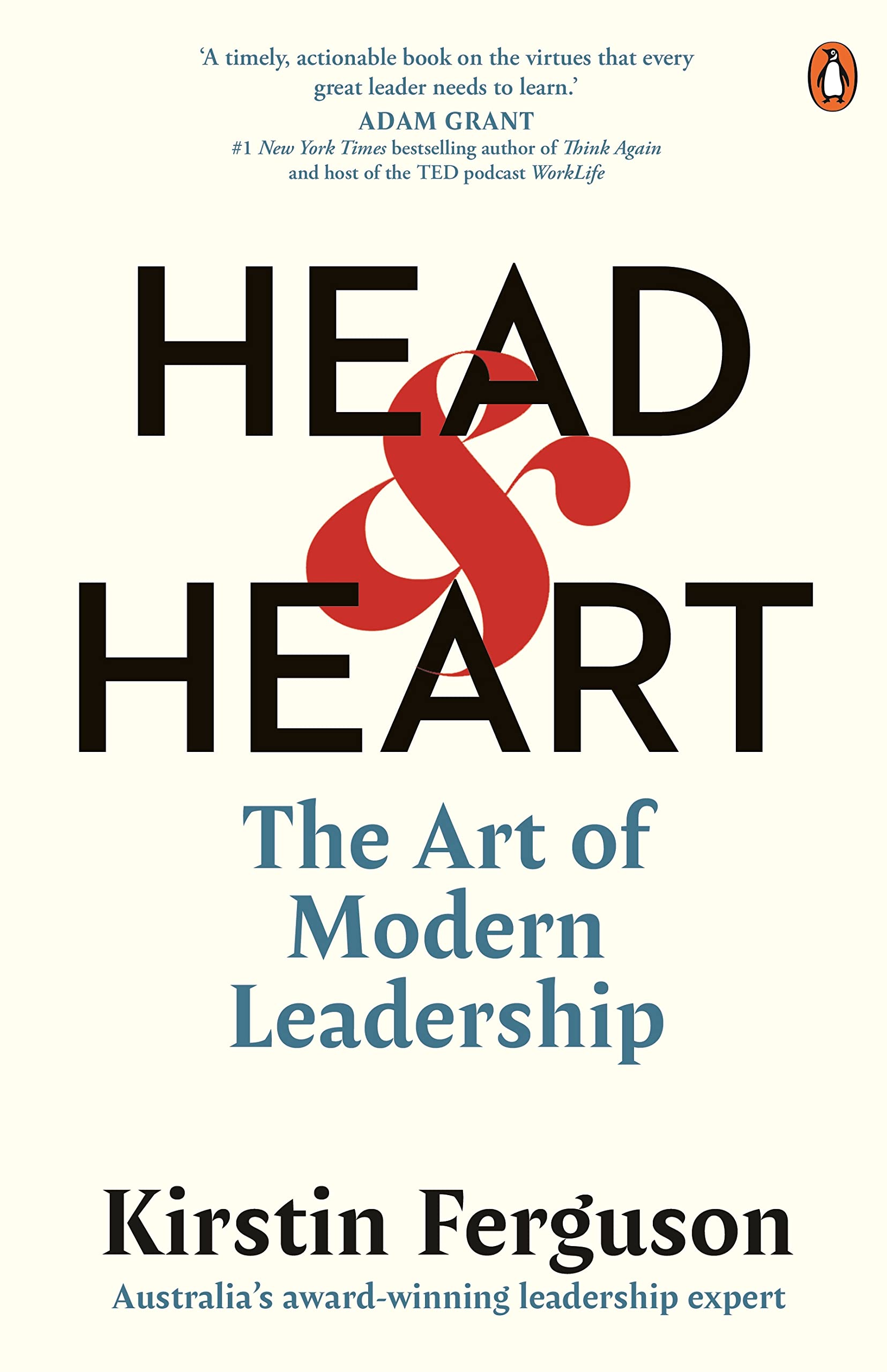 Head and Heart: The Art of Modern Leadership