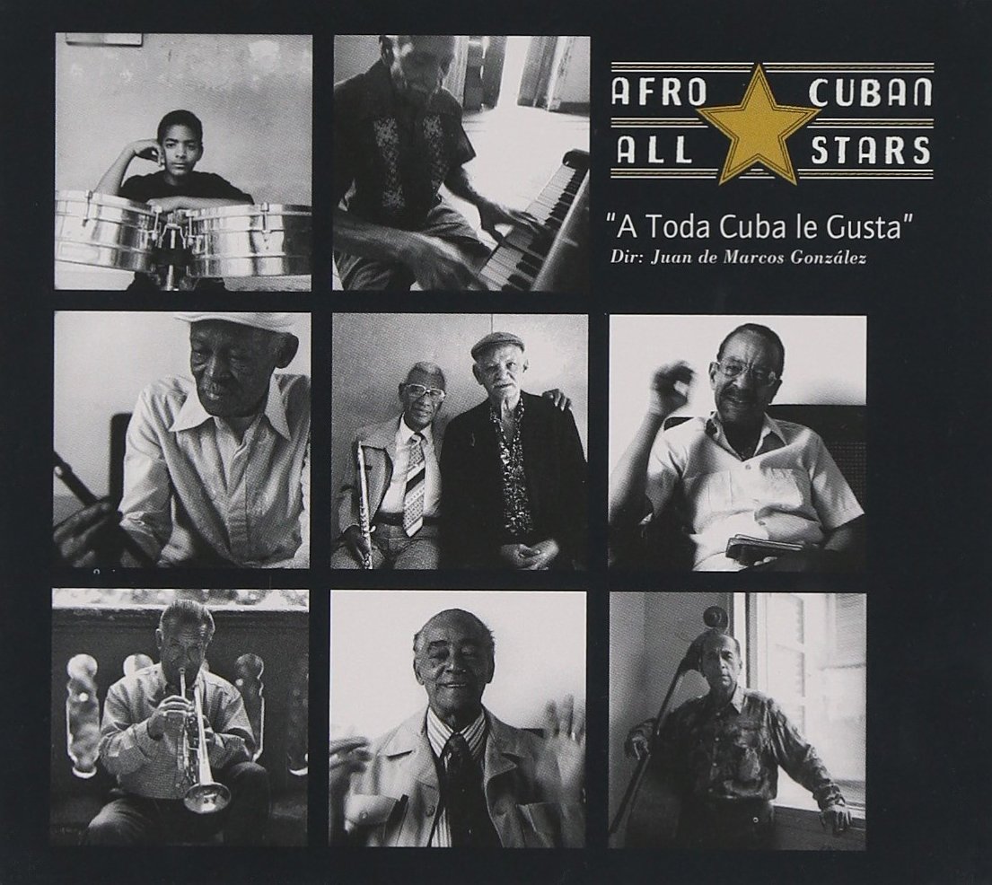 A Toda Cuba Le Gusta [Audio CD] Afro Cuban All Stars
