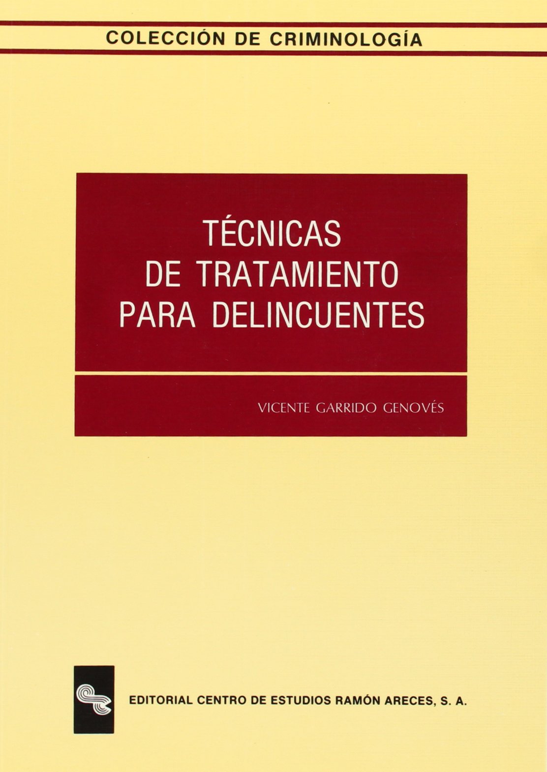 Técnicas de tratamiento para delincuentes