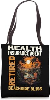 Retired Health Insurance Agent - Funny Retirement Tote Bag