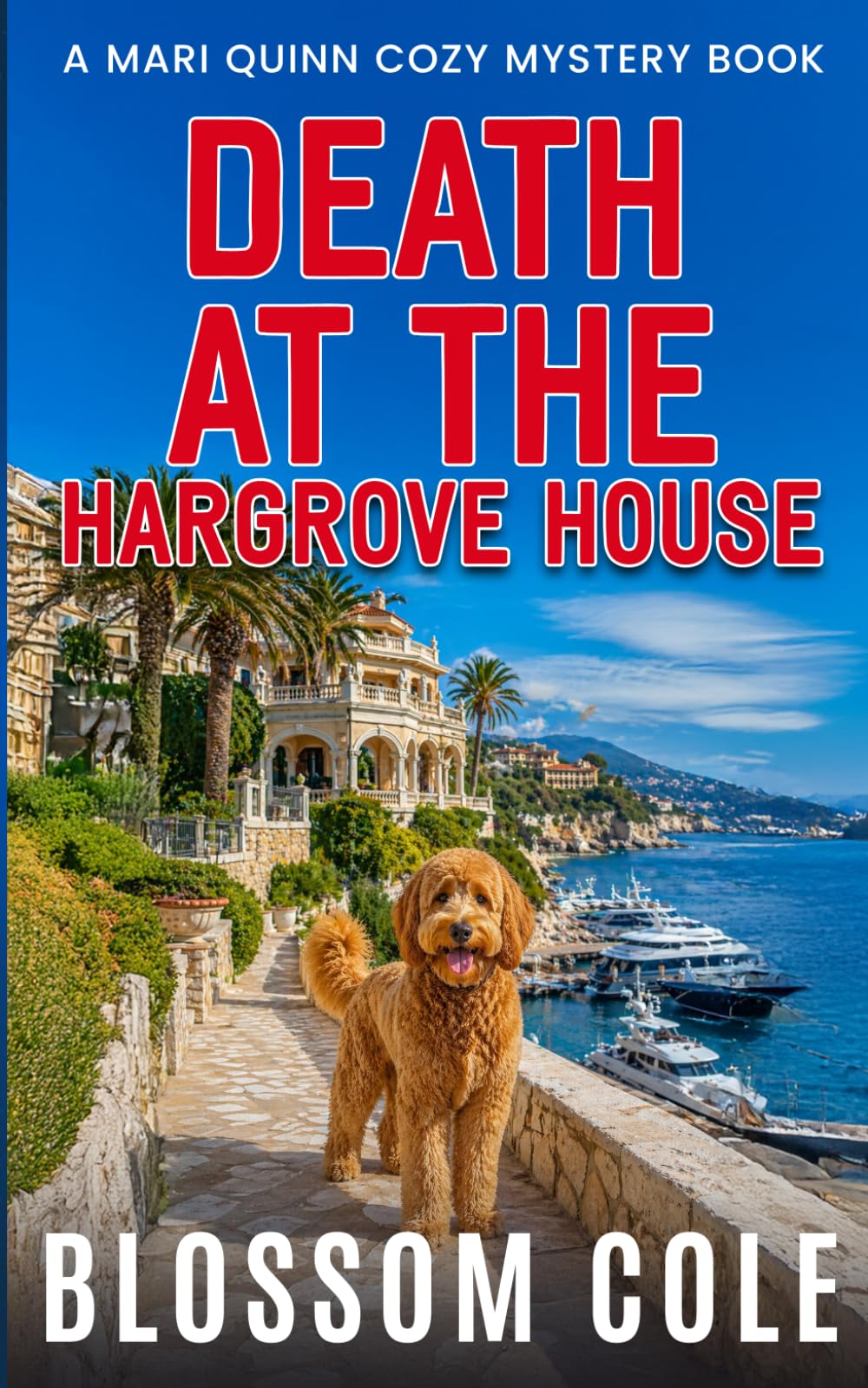 Death At The Hargrove House: An Utterly Gripping Amateur Sleuth Cozy Mystery (Mari Quinn Cozy Mystery Books)