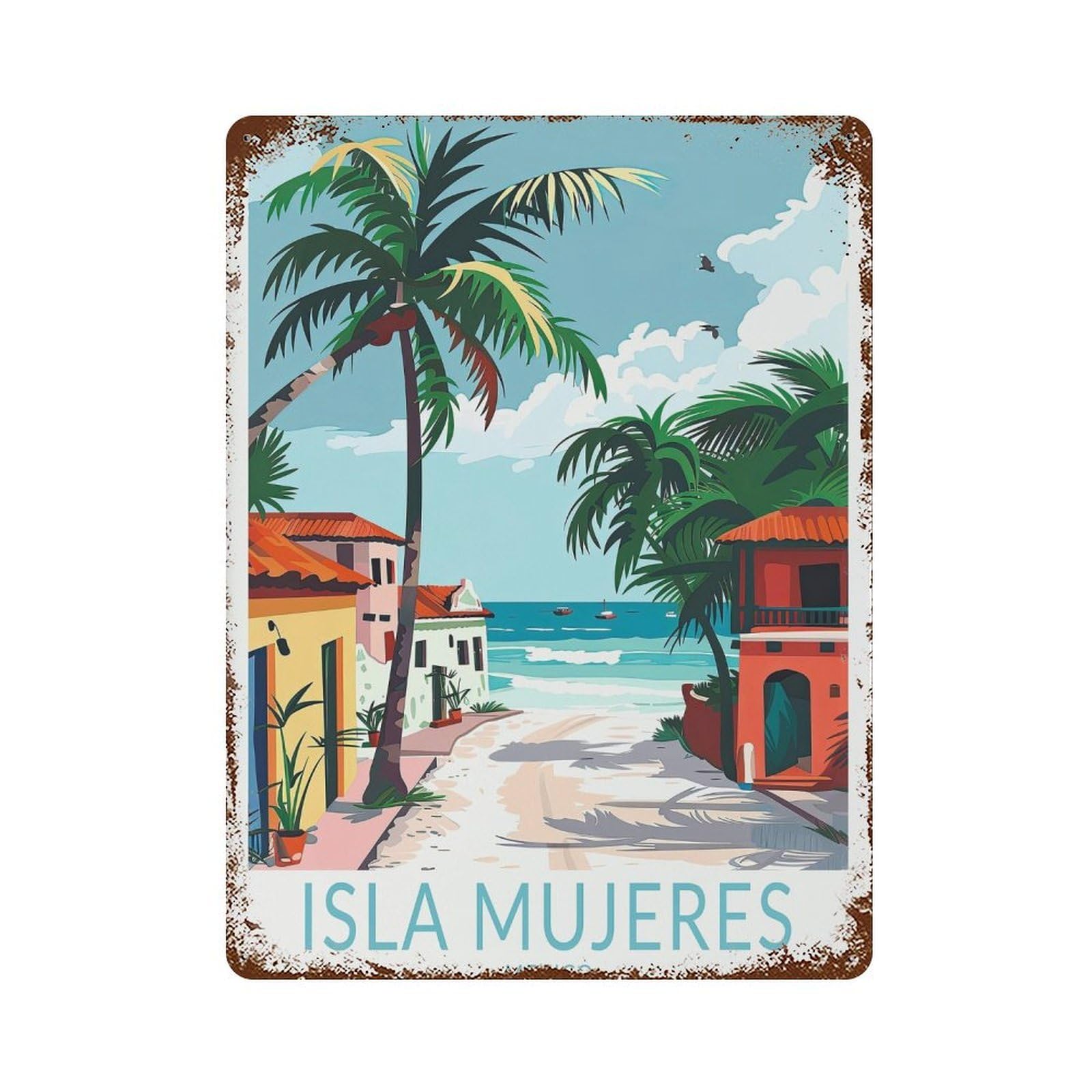 xiaoxiaoshen Isla Mujeres Mexico Travel Coast Decor, Birthday Present Wall Decor Art Metal Tin Poster Modern Home Decor Art Home Bar Shop Decorations Vintage Sign 40x30cm