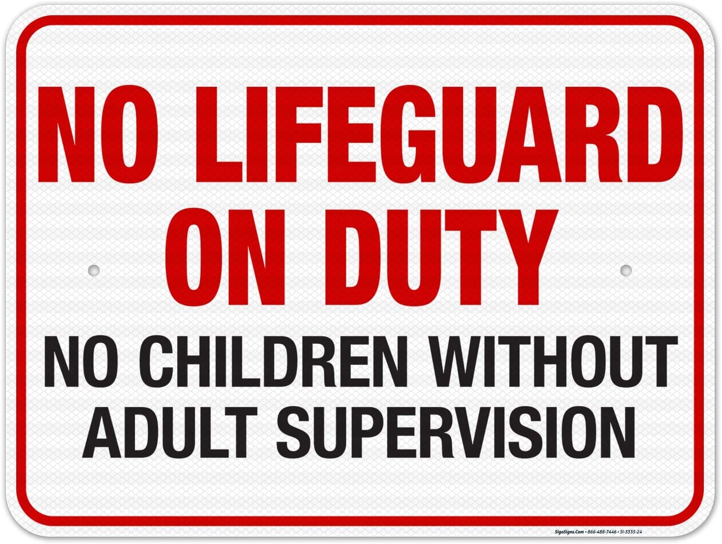 No Lifeguard On Duty Pool Sign, No Children Without Adult Supervision Sign, 12x18 Inches, 55 mil Thick HDPS (high Density polystyrene), Made in USA
