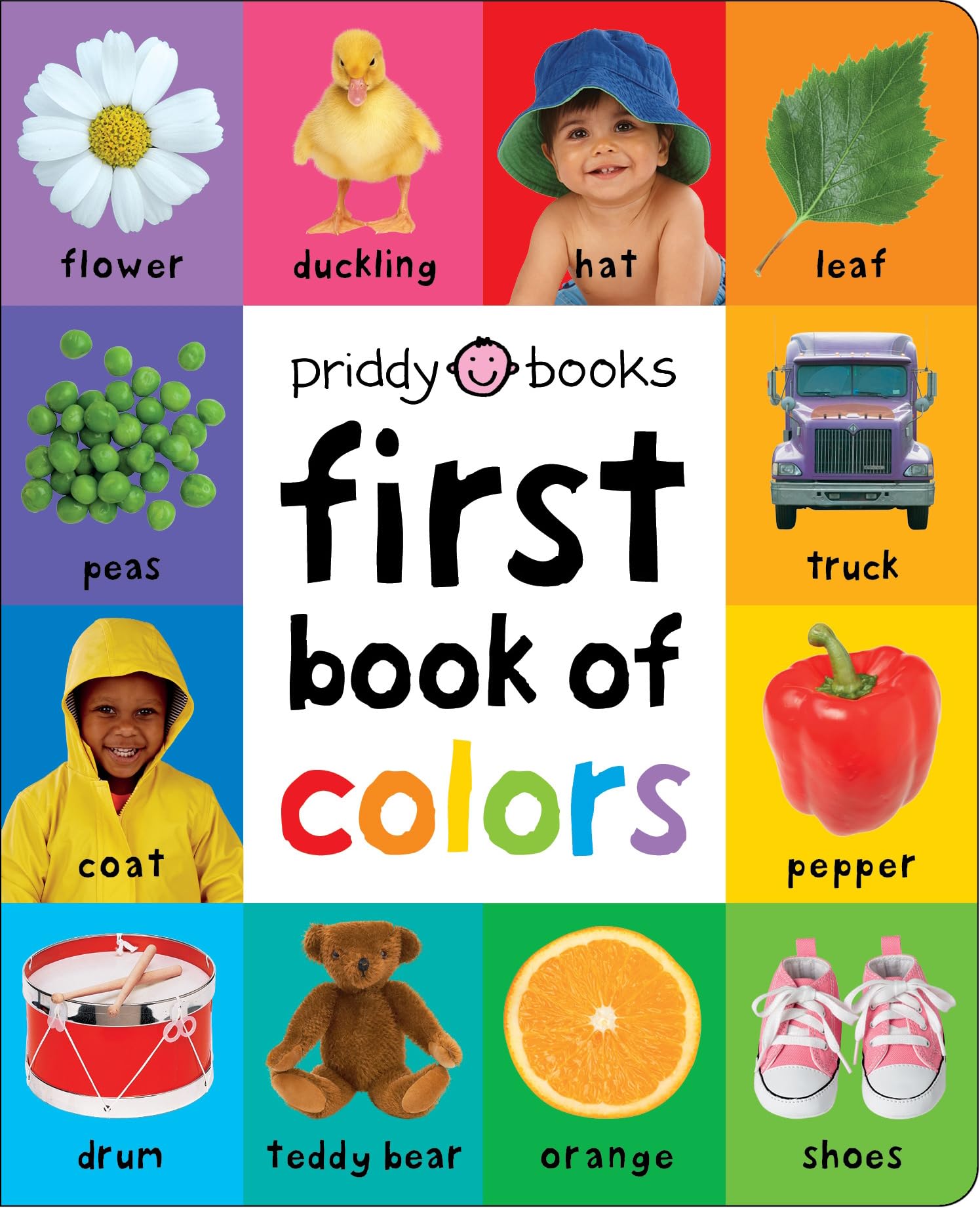 First 100 Padded: First Book of Colors: An essential early-learning book Board book – Illustrated, July 2, 2019