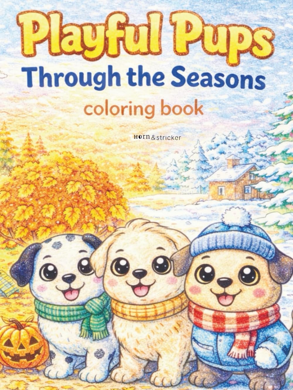 Playful Pups: Seasonal Coloring Book