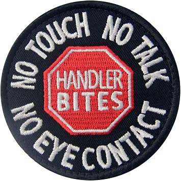 Service Dog Patches No Touch No Talk No Eye Contact Vests/Harnesses Applique Embroidered Fastener Hook & Loop Emblem