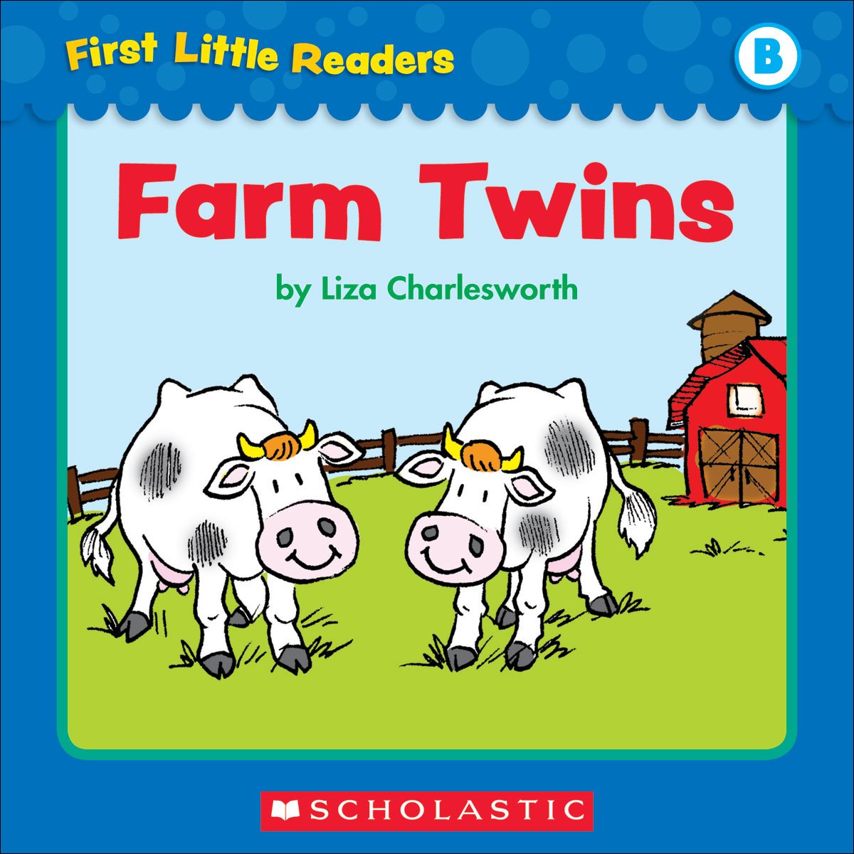 First Little Readers: Farm Twins (Level B)