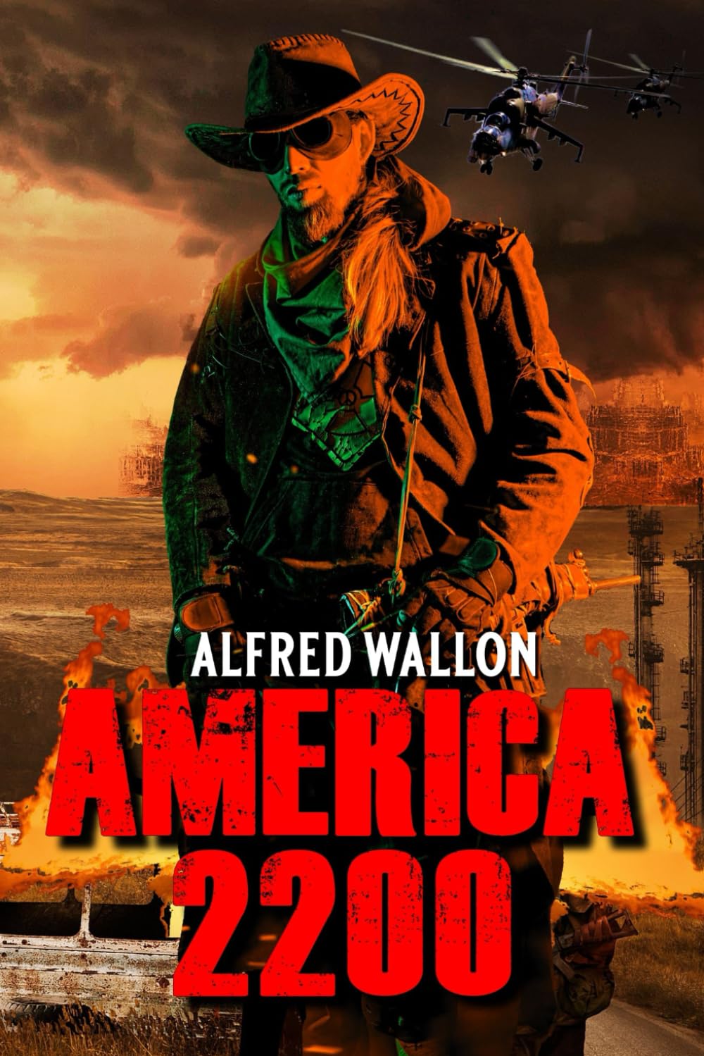 AMERICA 2200: A Post-Apocalyptic Novel