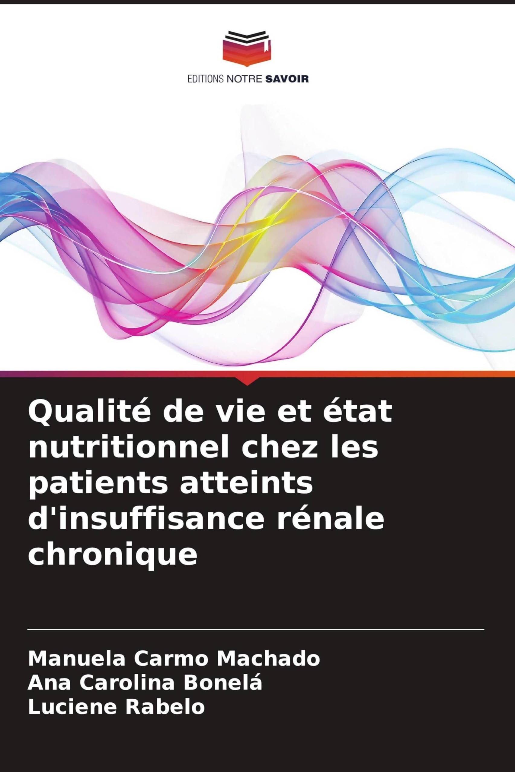 Qualité de vie et état nutritionnel chez les patients atteints d'insuffisance rénale chronique