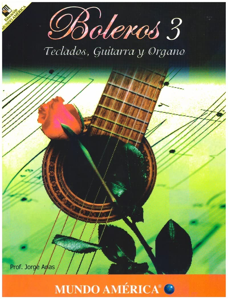 boleros 3. teclados guitarra y organo (Edizione Spagnola)