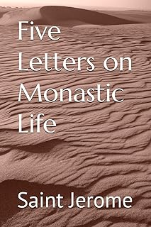 Five Letters on Monastic Life