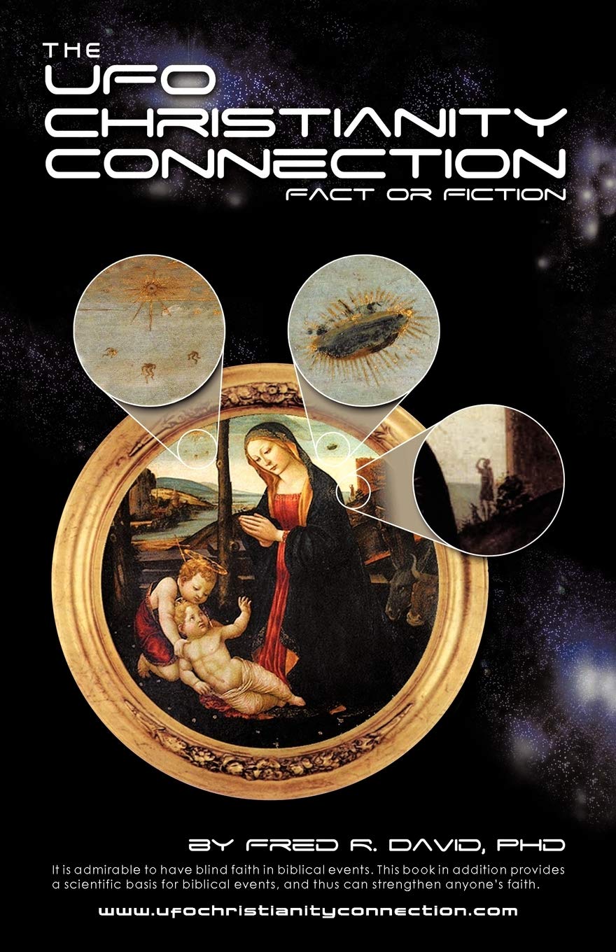 The UFO-Christianity Connection: Fact or Fiction