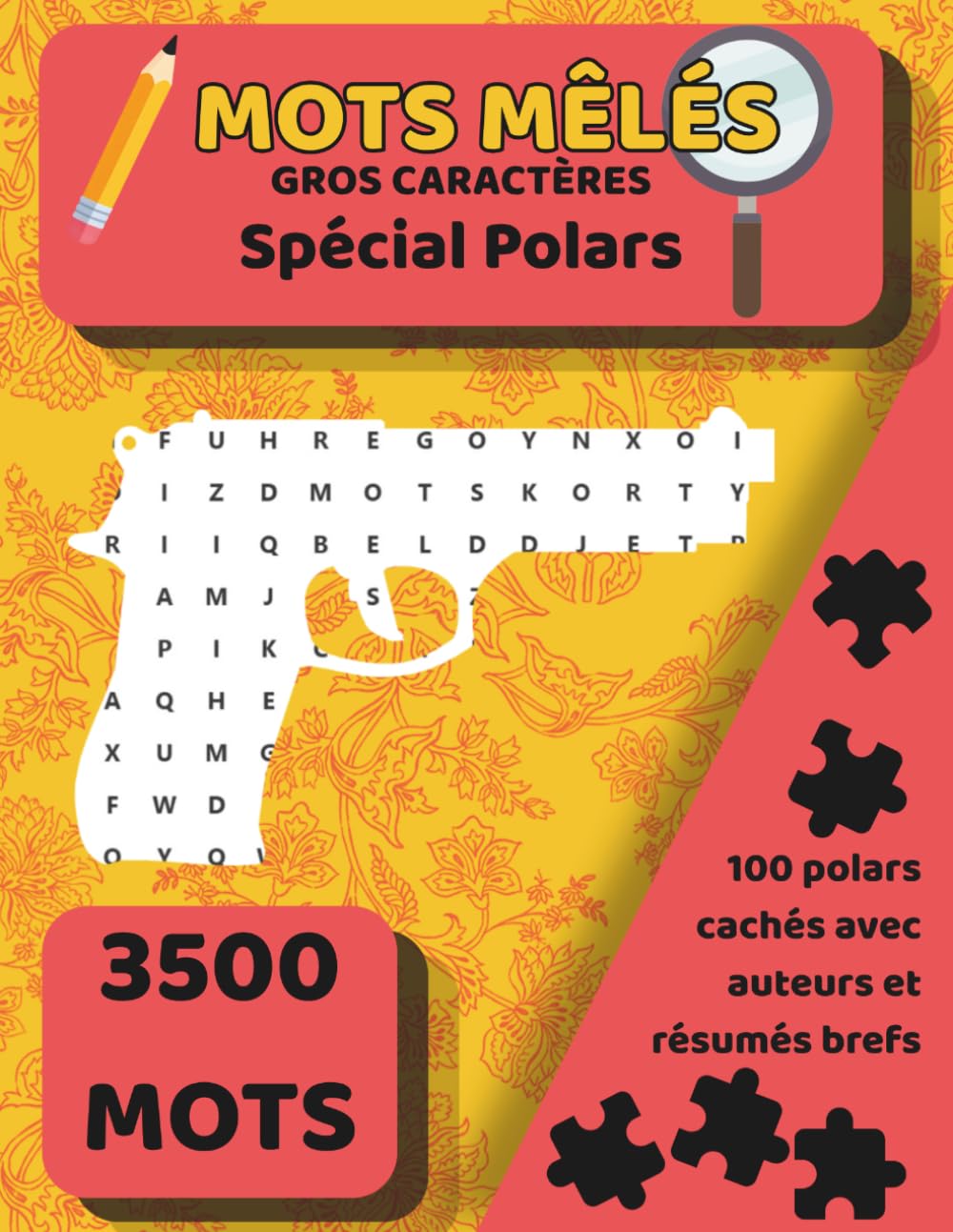 Mots Mêlés - Spécial Polars : 100 Grilles Gros Caractères pour Adultes et Seniors avec polars cachés - solutions incluses