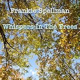 Whispers in the Trees