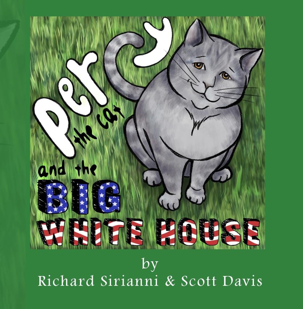 Percy the Cat and the Big White House