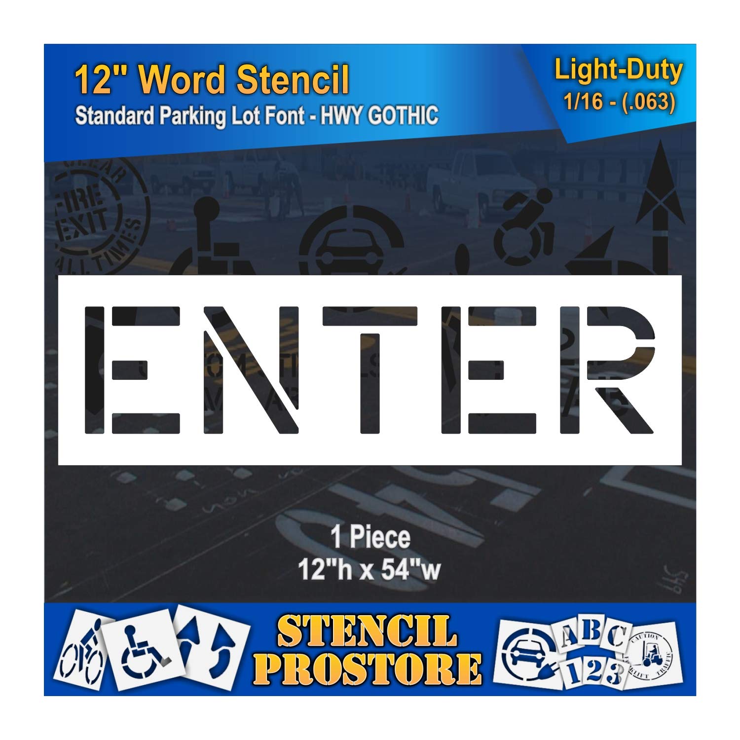 Pavement Marking Stencils - 12 inch Enter Stencil - 12" x 53" x 1/8'' (128 mil) - Pro-Grade