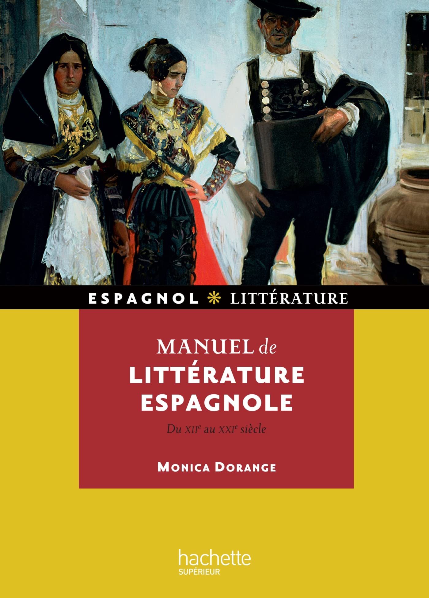 Buy Manuel de litterature espagnole + cederom (du xiie au xxe siecle) - du 12e au 20e siecle — BookShops.in