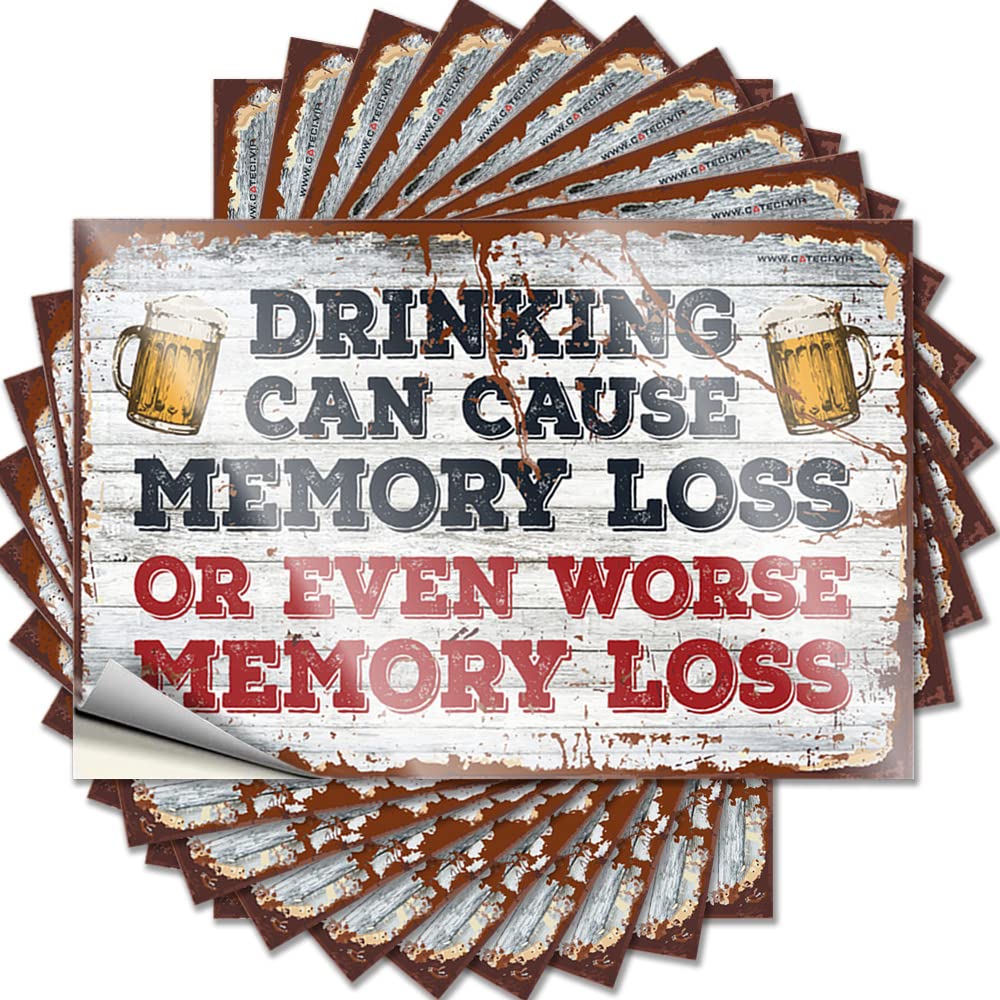 Sign Teacher Appreciation Bulk Wall for Bedroom Drinking Can Cause Memory Loss Long Lasting Pool Signs and Decor Outdoor(6X9CM-10Pcs)
