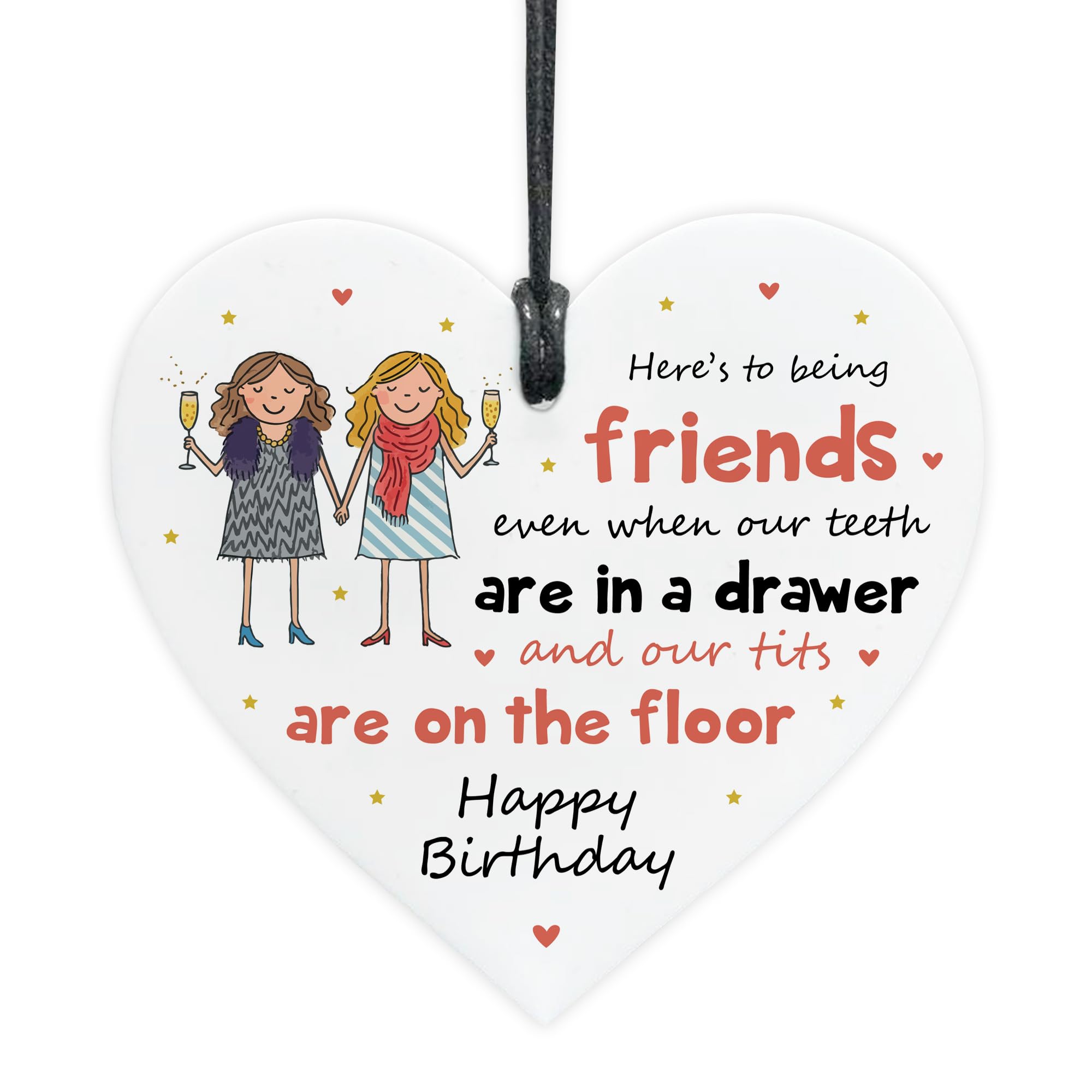 Red Ocean Funny Birthday For Best Friend Acrylic Heart Plaque Friendship For Women Joke Friend Novelty Birthday Keepsake