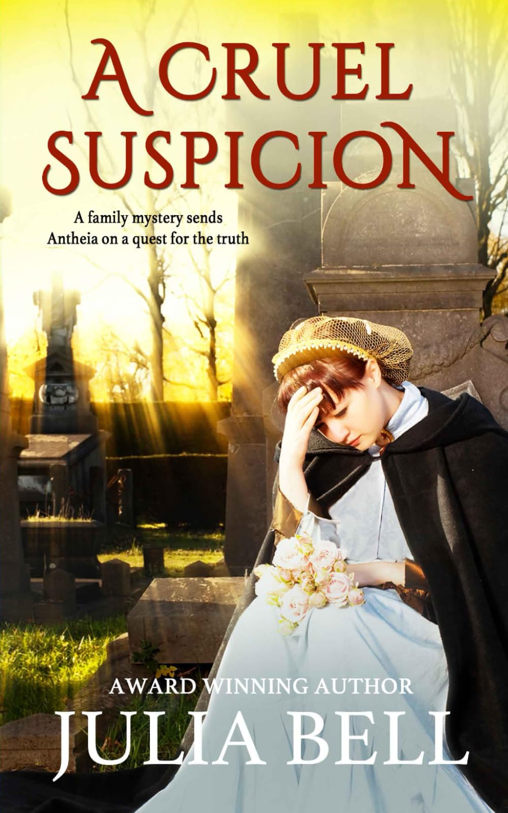 A Cruel Suspicion