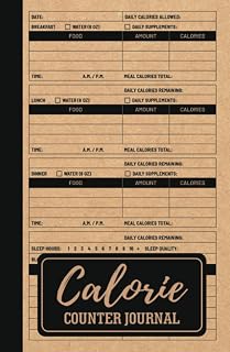 Calorie Counter Journal: Nutrition Tracker for Weight Loss | Record Sleep, Blood Pressure, Activities and Cals Burned
