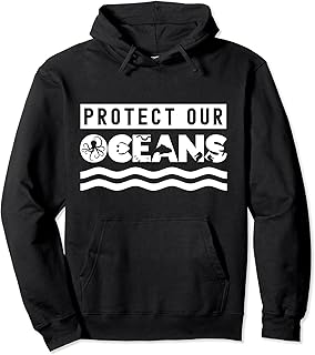 Protect Our Oceans Save Ocean Protection Sea Clean Pullover Hoodie