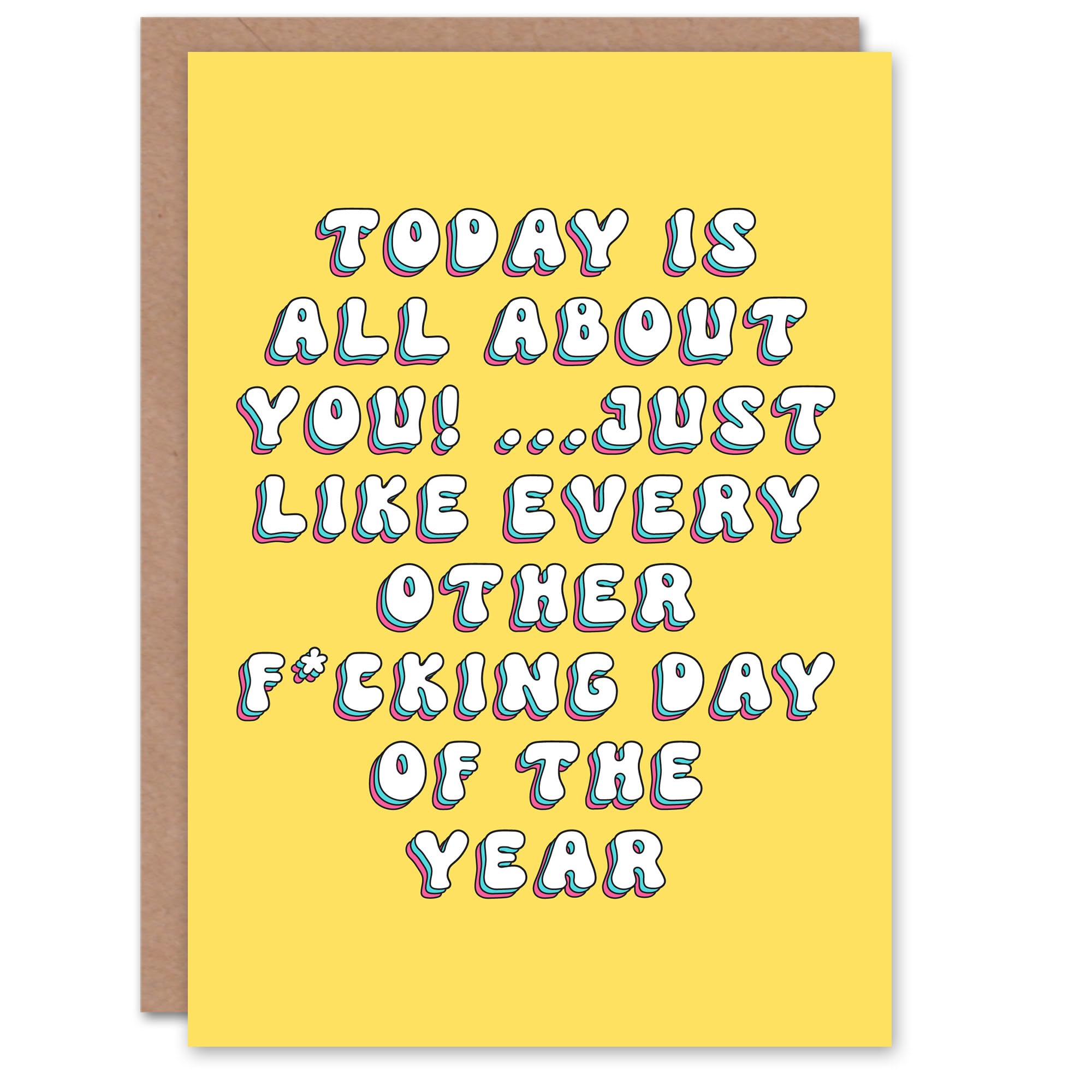Artery8 Birthday Card Today About You Like Every F*cking Day Fun Funny Rude Adult Humour Joke For Her Wife Woman Girlfriend Greeting Card