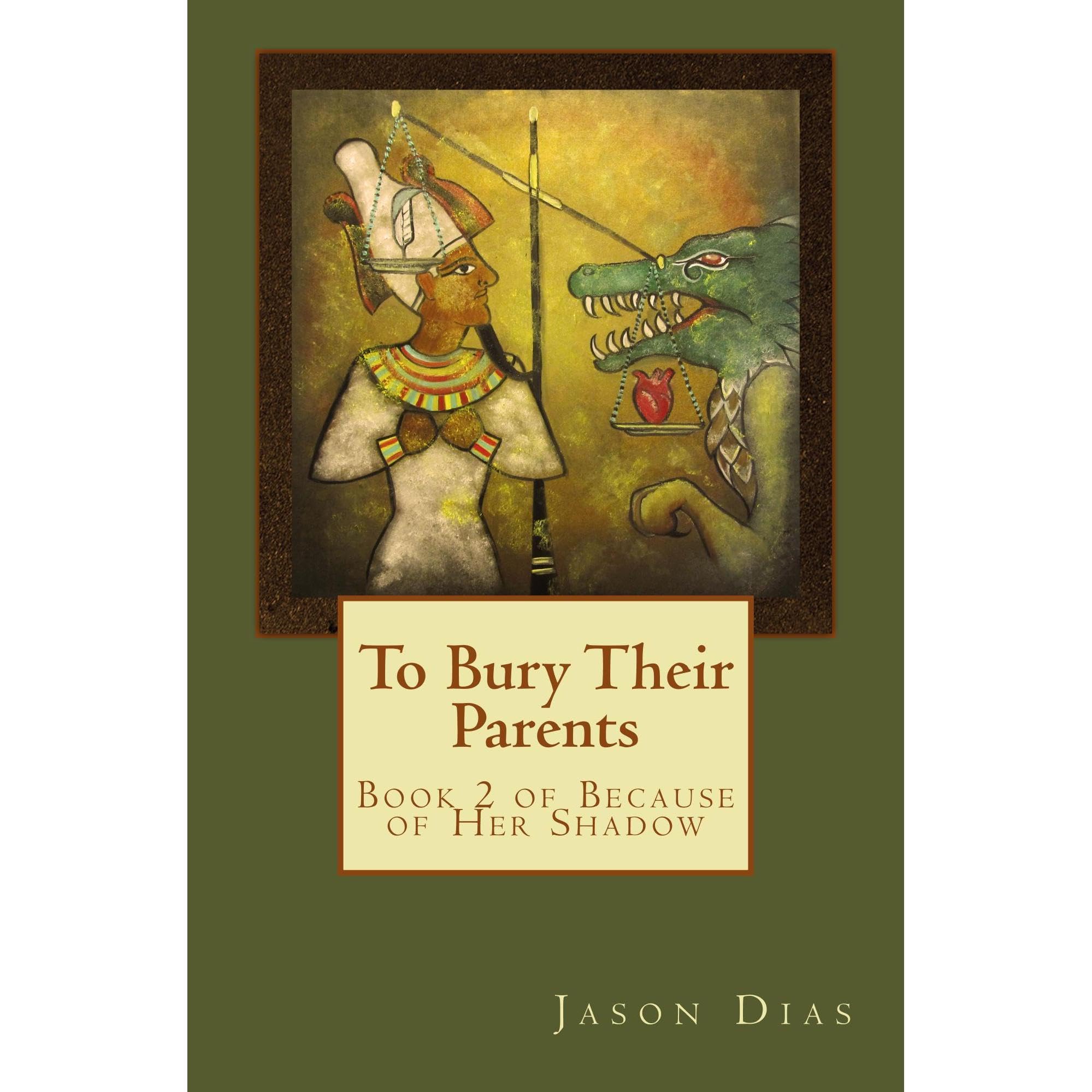 To Bury Their Parents