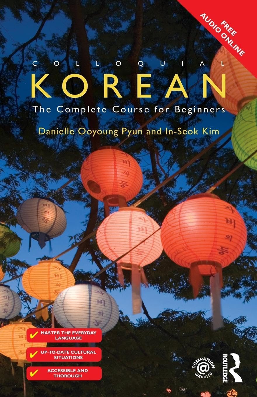 Colloquial Korean: The Complete Course for Beginners (Colloquial Series (Book Only))