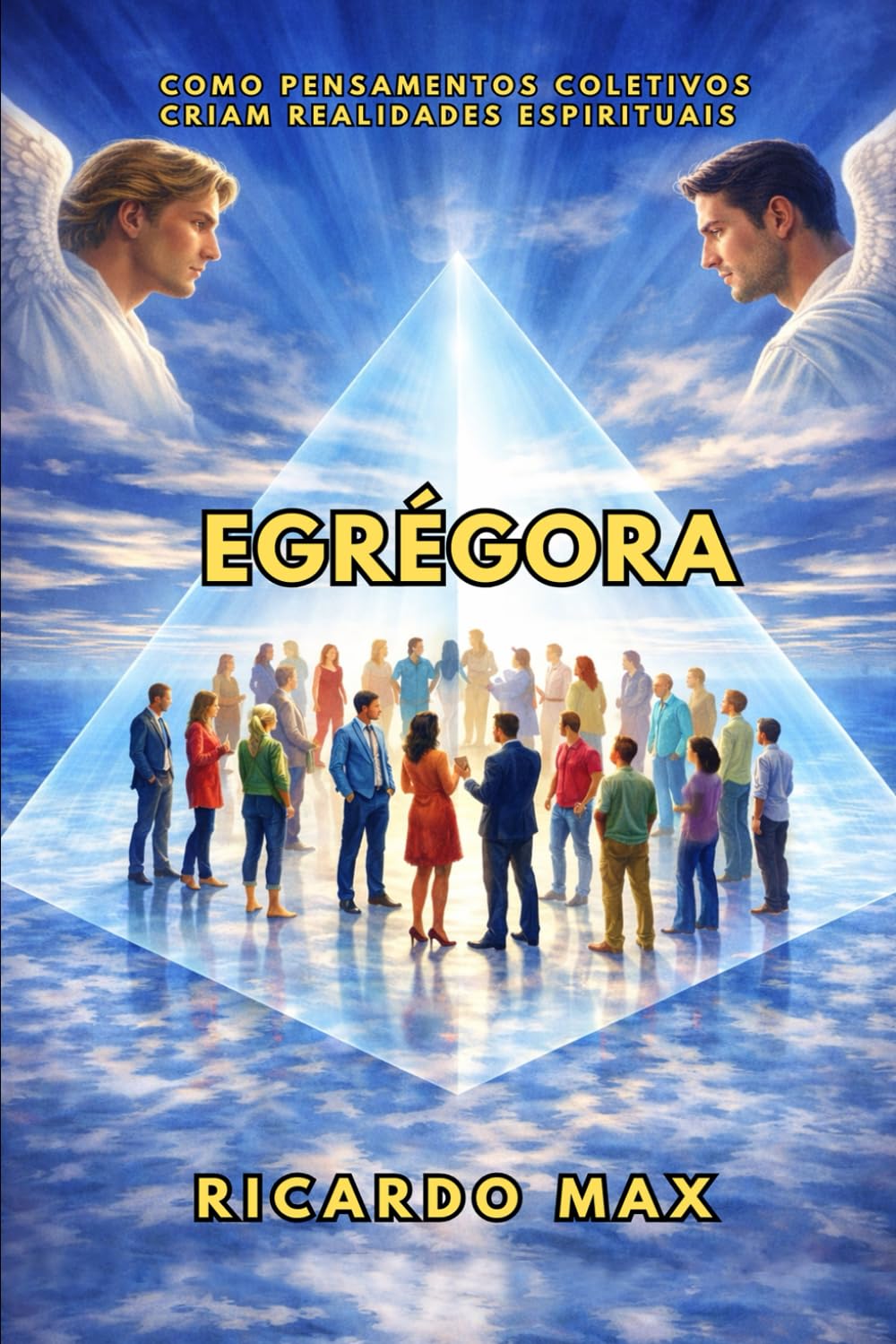 Egrégora: Como pensamentos coletivos criam realidades espirituais