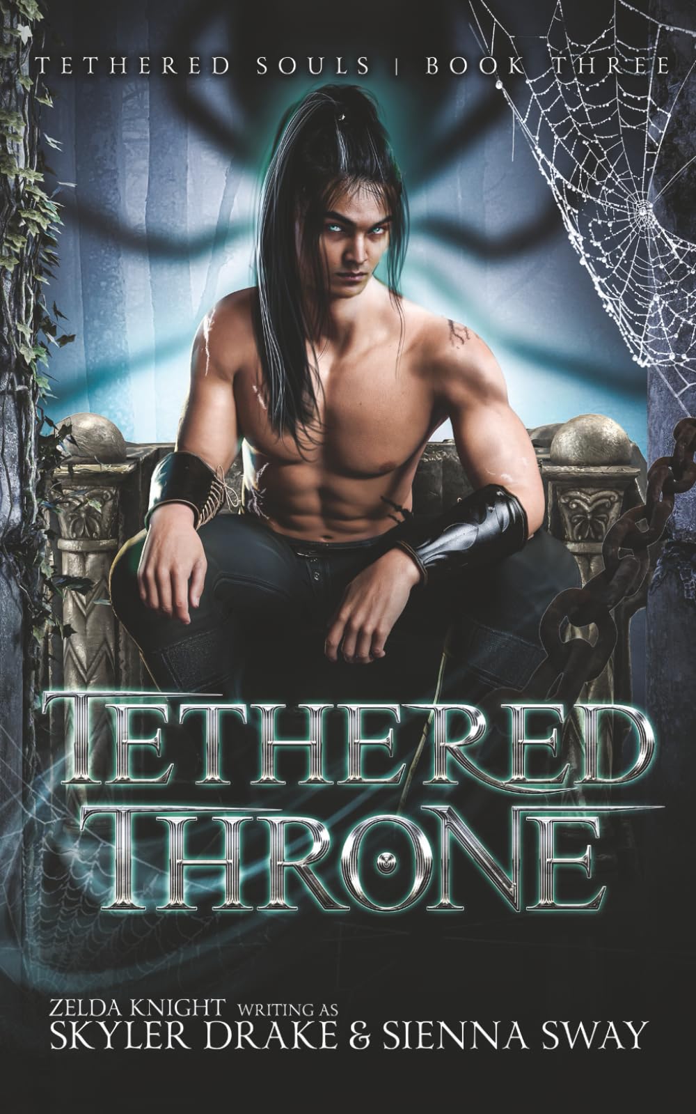 Tethered Throne: 3 (Tethered Souls)
