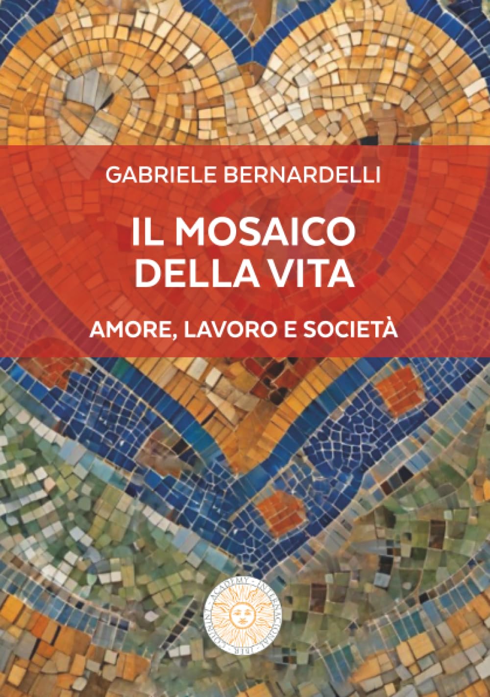 Il mosaico della Vita: Amore, Lavoro e Società