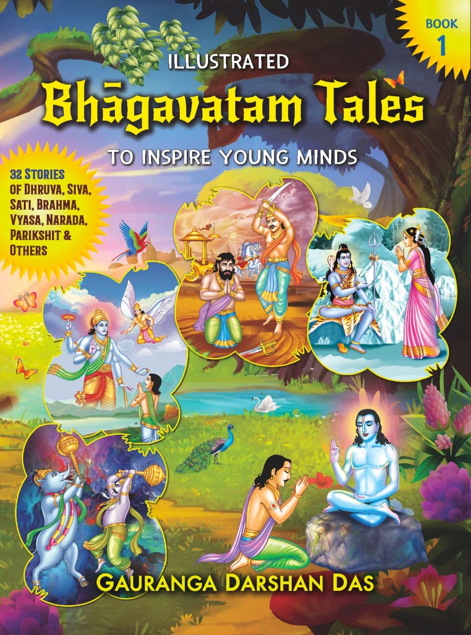 Illustrated BHAGAVATAM TALES to Inspire Young Minds Part - 1