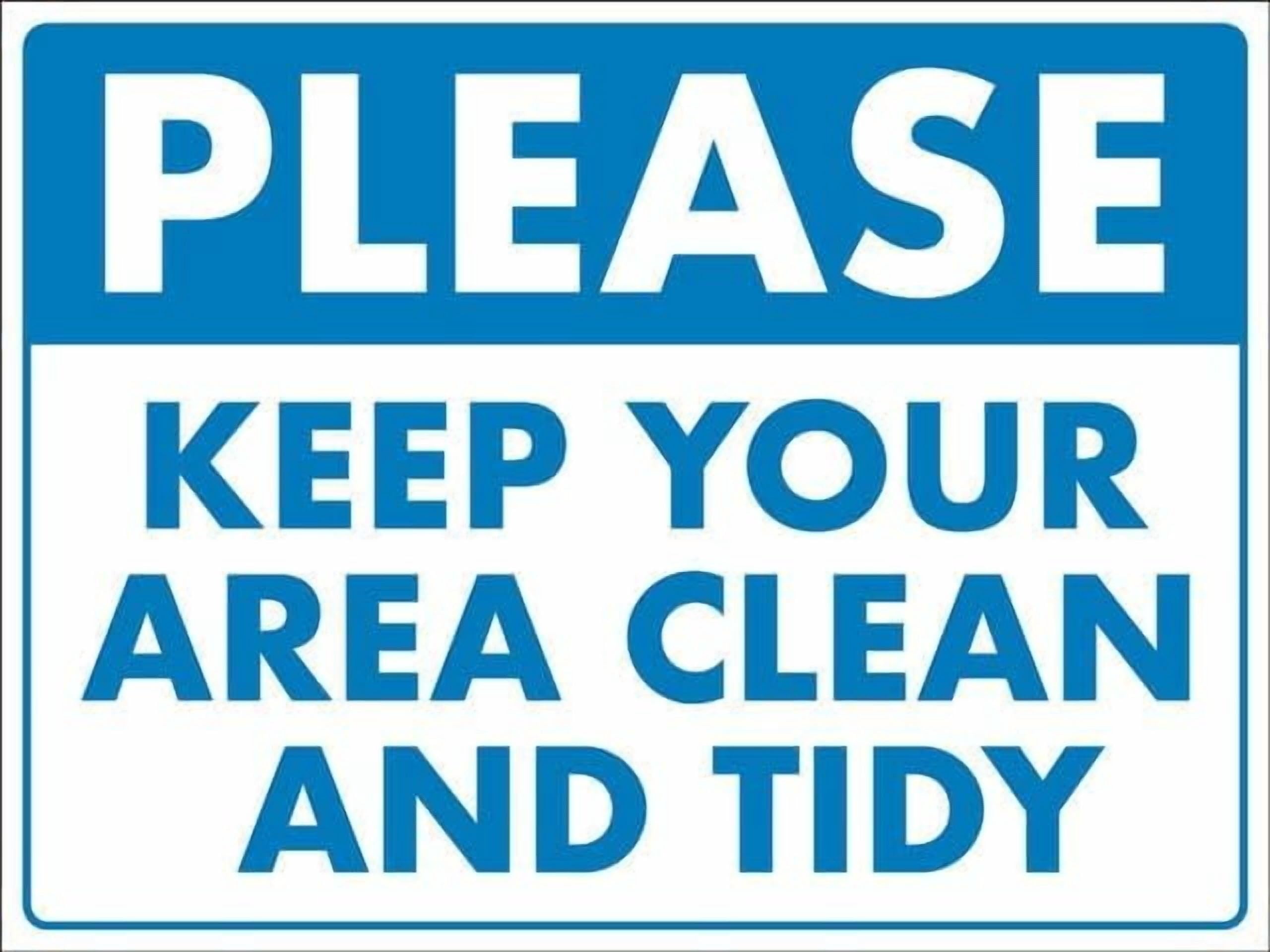 (2-Pack) Metal Tin Sign Please Keep Your Area Clean And Tidy Sign 12"X8" Rust Free,Indoor & Outdoor Use For Fence And Yard