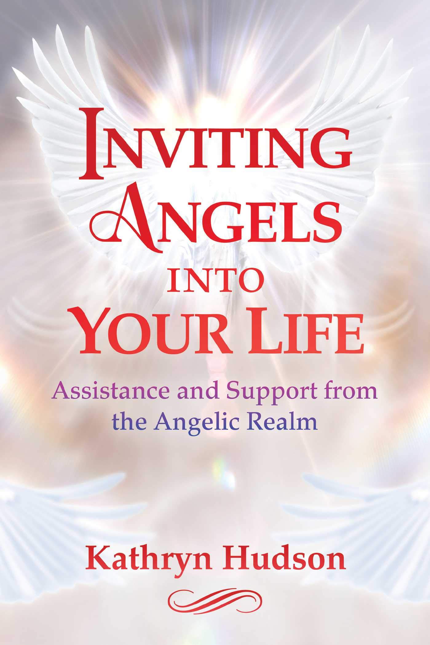 Inviting Angels into Your Life by Kathryn Hudson (Paperback Book)