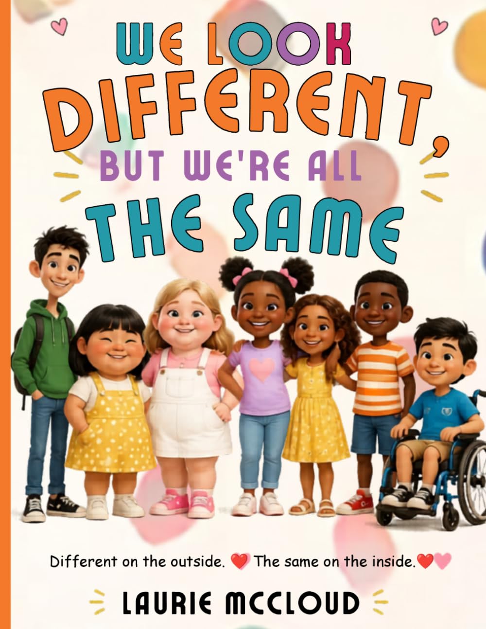 We Look Different but We're All The Same
