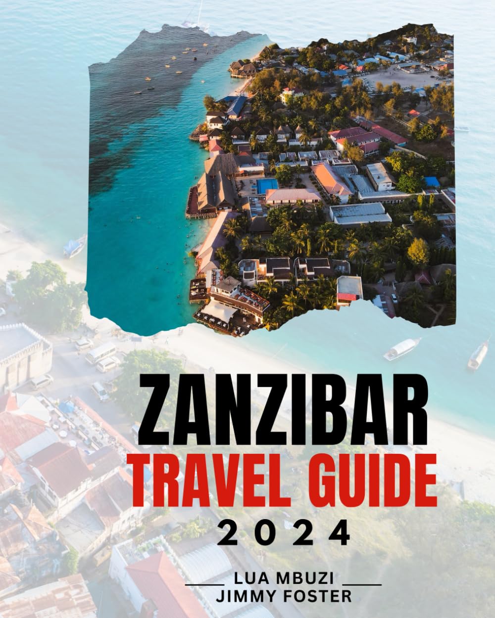 The Zanzibar Travel Guide 2024: The Spice Island of Tanzania offers a vibrant tapestry of culture, history, and natural beauty for travellers visiting East Africa.