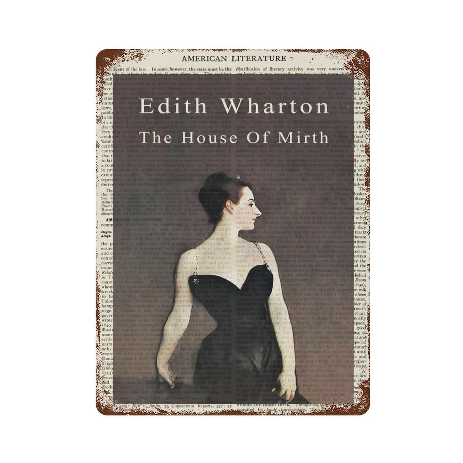 xiaoxiaoshen Edith Wharton The House Of Mirth Wall Decor Art Metal Tin Poster Modern Home Decor Art Home Bar Shop Decorations Vintage Sign 40x30cm