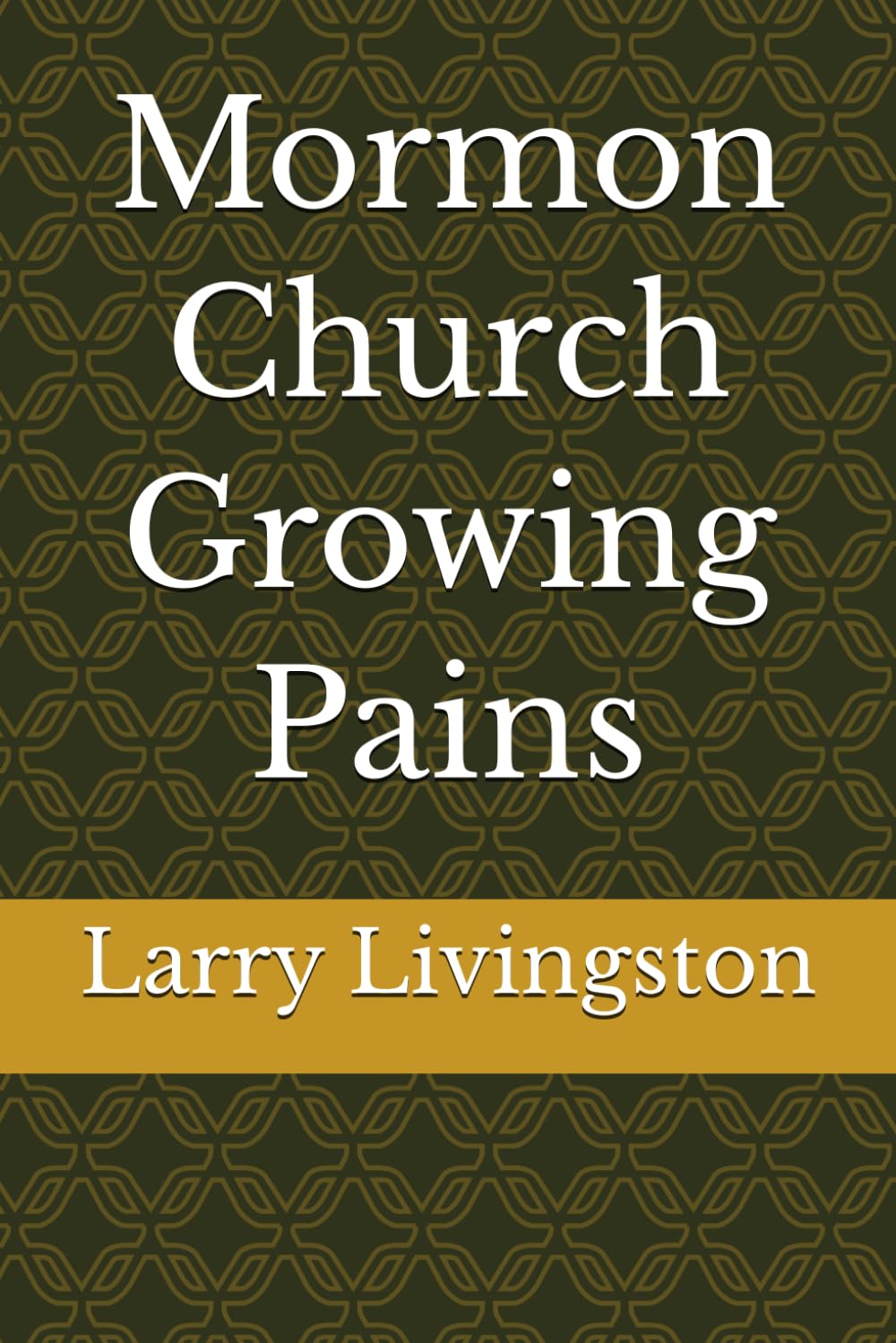 Mormon Church Growing Pains