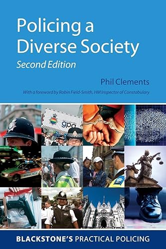Policing a Diverse Society (Blackstone's Practical Policing Series)