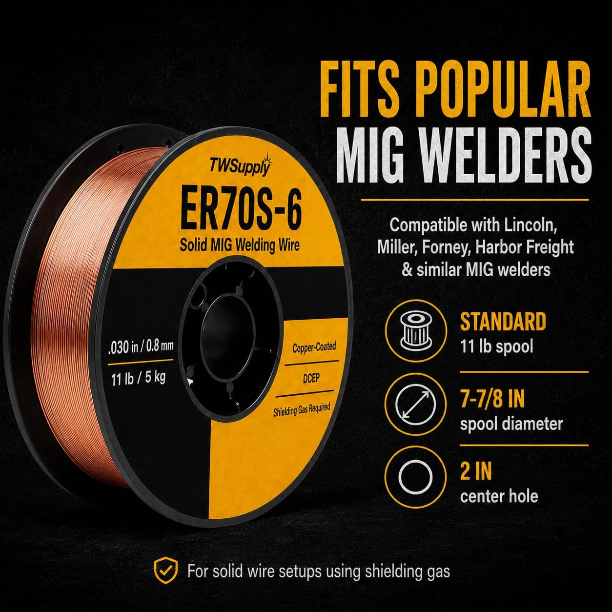 ER70S-6 .030" x 11 lb Spool MIG Welding Wire, Copper Coated Solid Mild Steel GMAW Wire Compatible With Lincoln, Miller, Forney & Harbor Freight Welders, Low Spatter