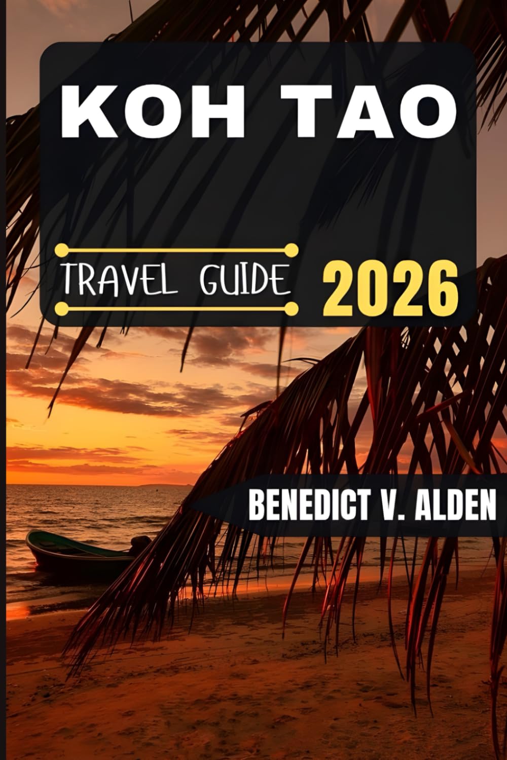 KOH TAO TRAVEL GUIDE: Discover hidden gems, practical tips, and memorable experiences for every step of your travel adventure.