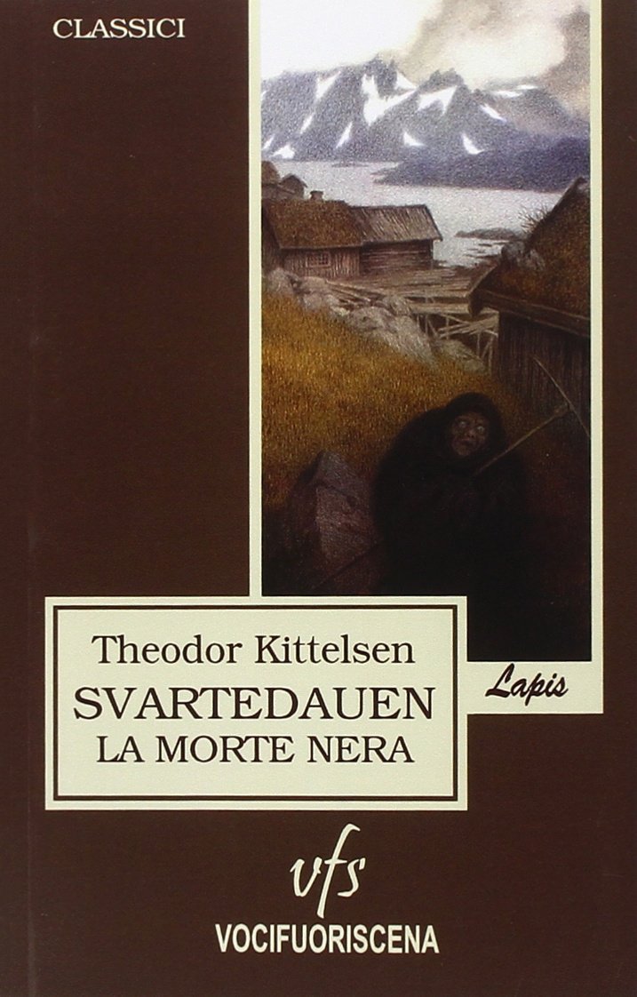 Svartedauen, la morte nera