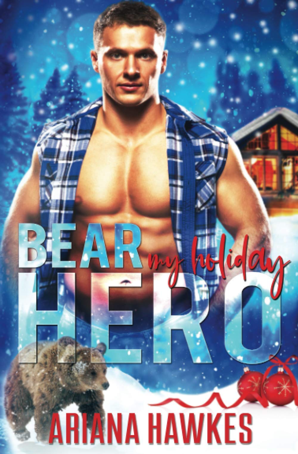 Bear My Holiday Hero: Bear Shifter Christmas Romance (Shifter Holiday Romances)