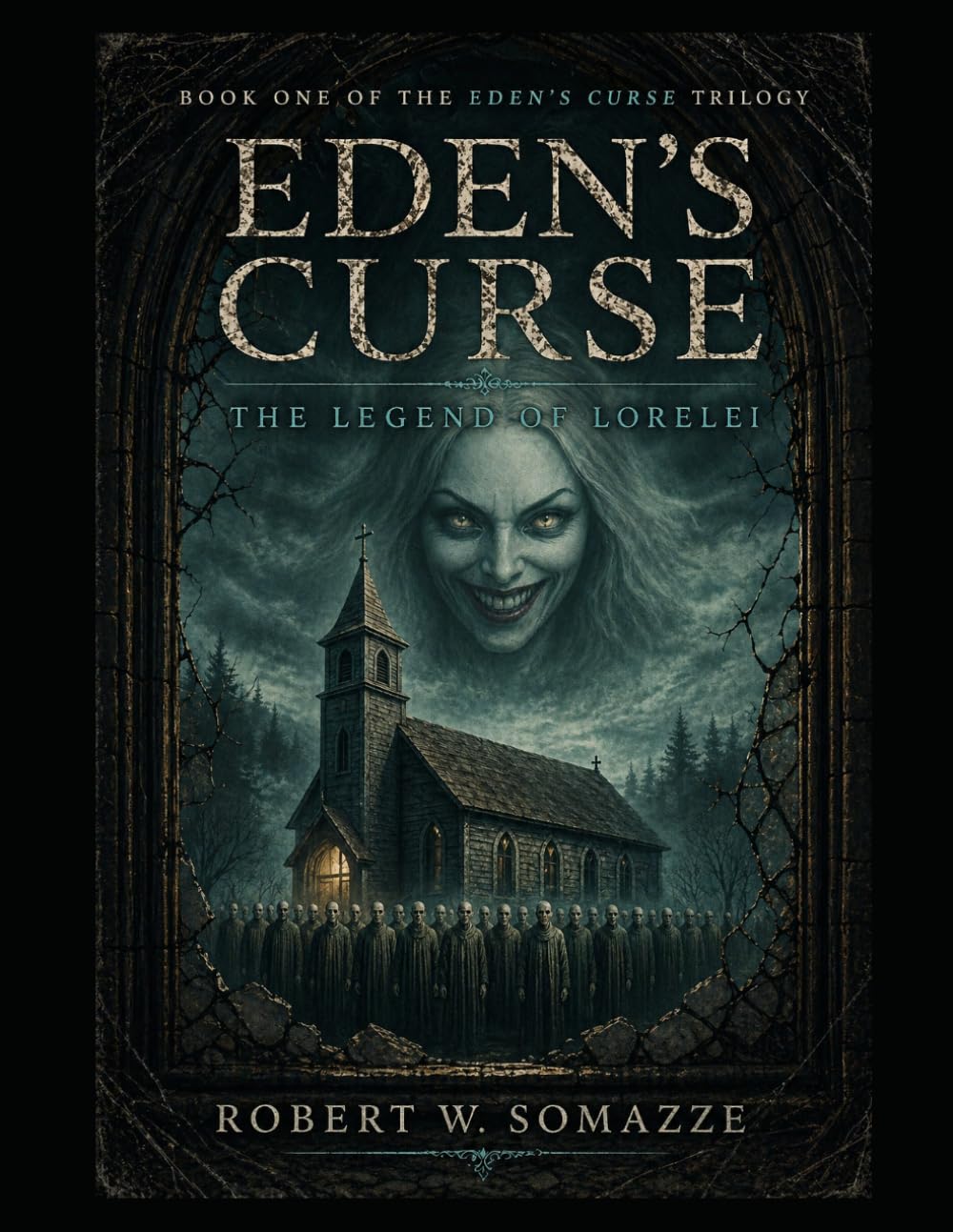Eden's Curse: The Legend of Lorelei (Eden's Curse Trilogy)