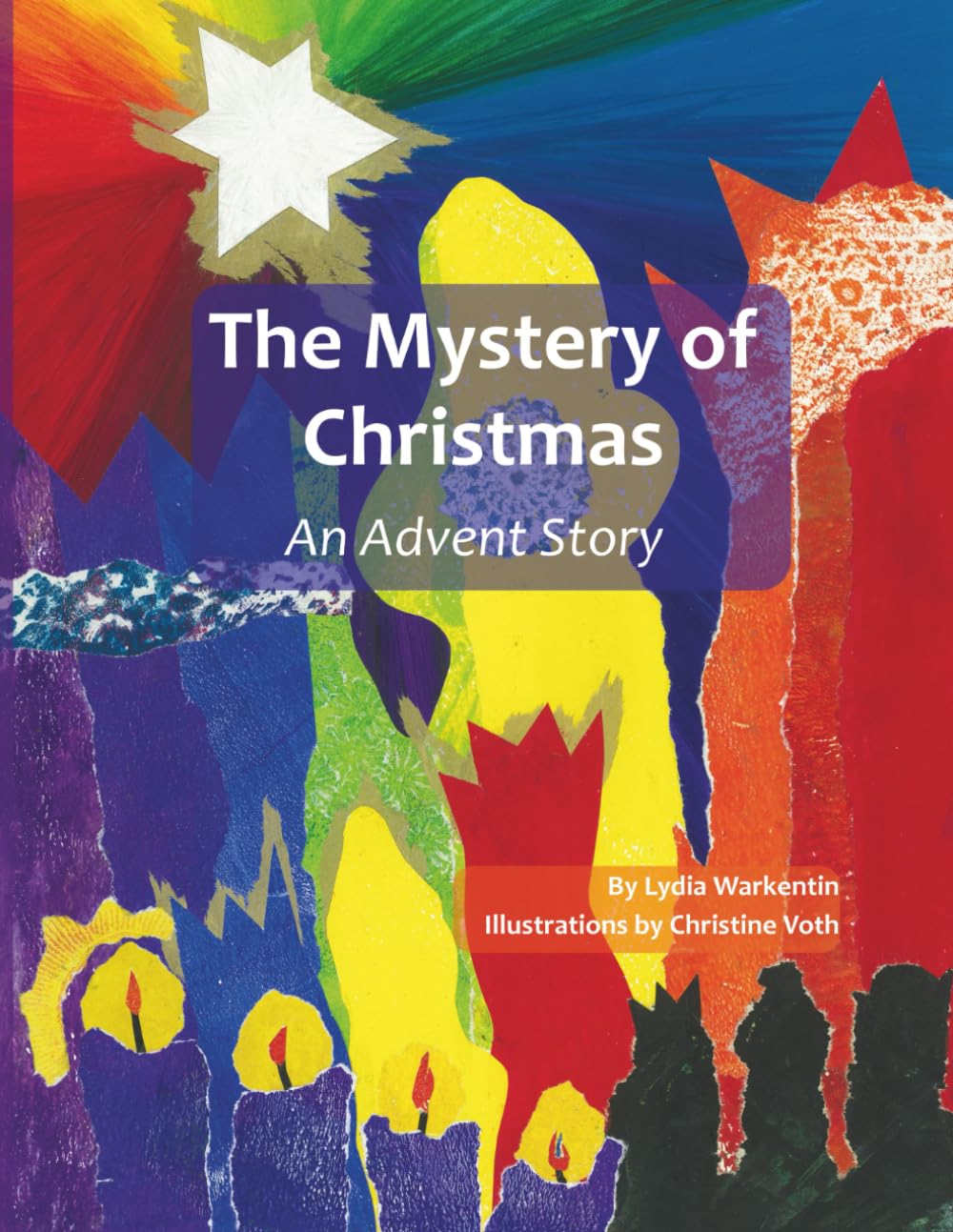 The Mystery of Christmas: An Advent Story