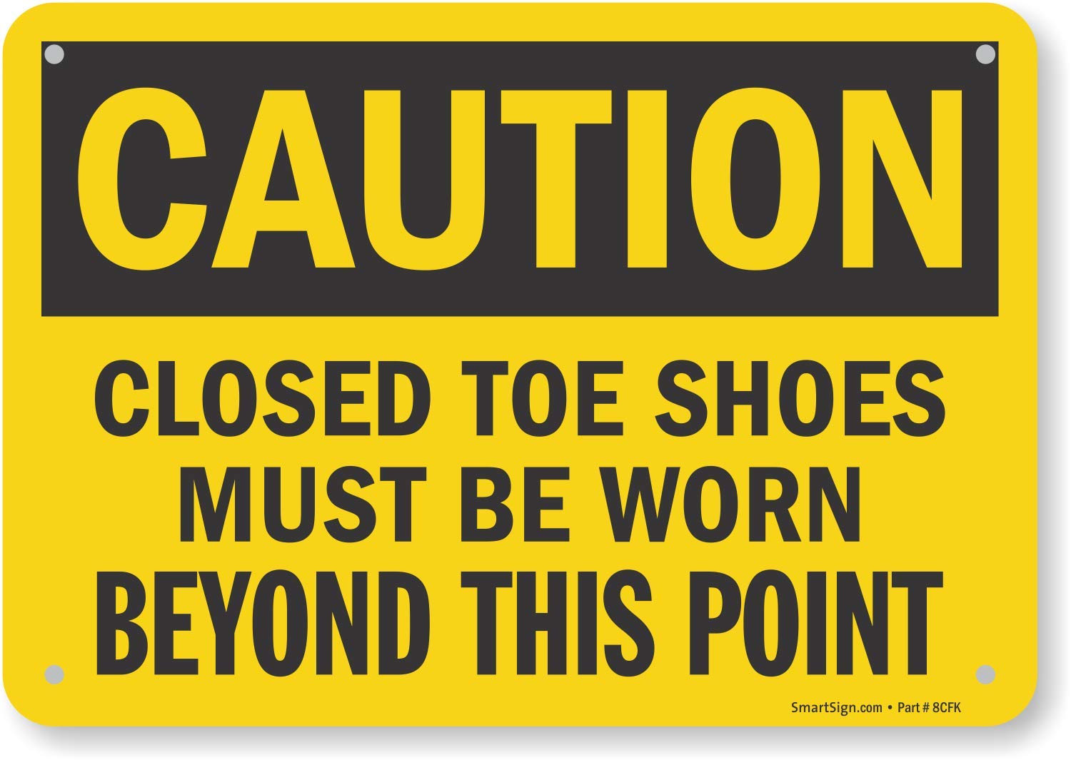 SmartSign "Caution - Closed Toe Shoes Must Be Worn Beyond This Point" Label | 7" x 10" Laminated Vinyl-image-24